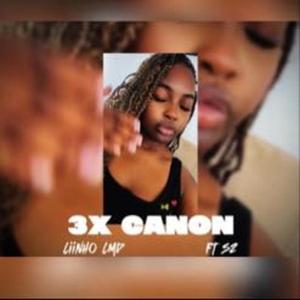 3x Canon (feat. S2) (Explicit)