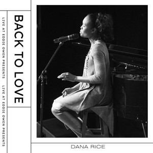 Back to Love: Live at Eddie Owen Presents (Live)