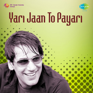 Yaari Jan To Pyari (Dhol Mix)