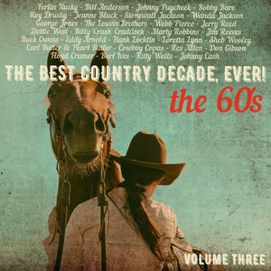 The Best Country Decade, Ever! The 60's, Vol. 3