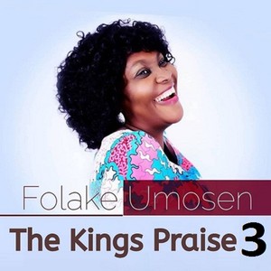 The Kings Praise 3