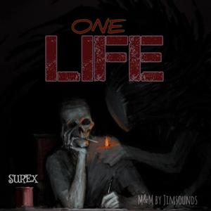 ONE LIFE (Explicit)