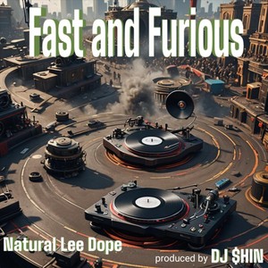 Fast & Furious (feat. DJ $HIN)