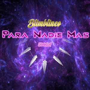 Para Nadie Mas (Explicit)