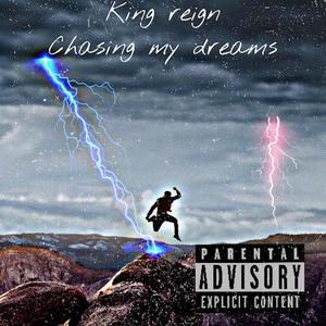 Chasing My Dreams (Explicit)