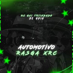 AUTOMOTIVO RASGA XRC (Explicit)