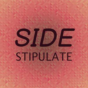 Side Stipulate