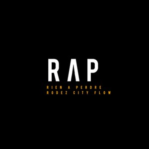 Rap (Rien à perdre)