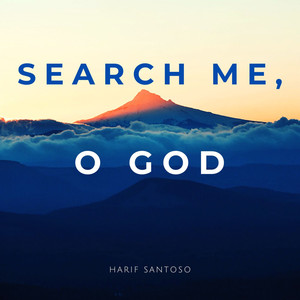 Search Me O God