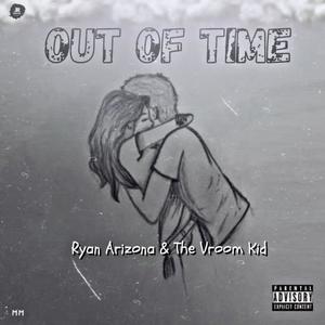 Out Of Time (Explicit)