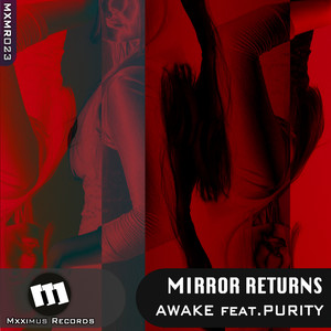 Mirror Returns feat. Purity