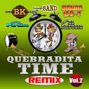 Quebradita Time, Vol. 2 (Remix)