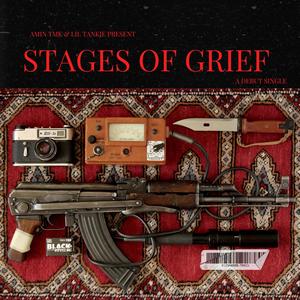 Stages of Grief (Explicit)