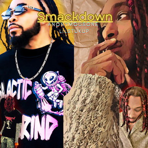 Smackdown (Explicit)