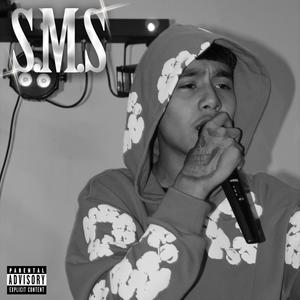 S.M.S (Explicit)