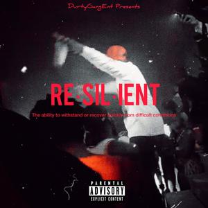 Resilient (Explicit)