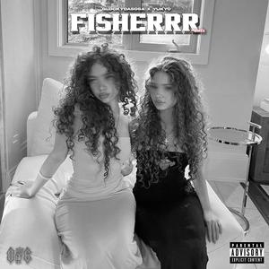 Fisherrr (feat. Yukyo) (Remix|Explicit)