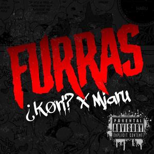 FURRAS (feat. MIARU) [Explicit]