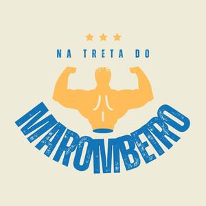 Na Treta do Marombeiro (Explicit)