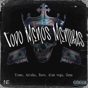 Todo Menos Mentiras (Explicit)