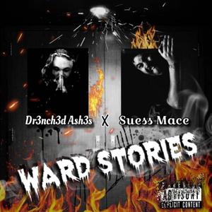 Ward Stories (feat. Seuss mace) (Explicit)