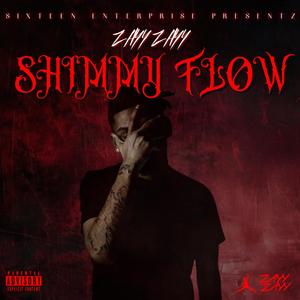 Shimmy Flow (Explicit)