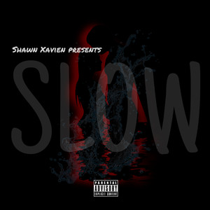 Slow (Explicit)