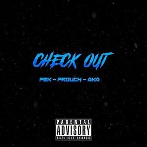 Check Out (Explicit)