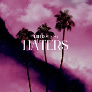 Haters (Explicit)