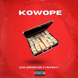 Kowope (feat. Olamatt) [Explicit]