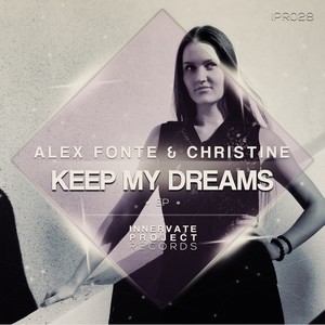 Keep My Dreams (Drum Step Mix)