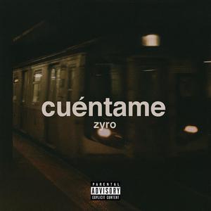 Cuéntame (Explicit)