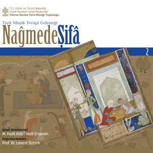 Nağmede Şifâ 2