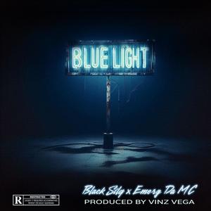 Blue Light (feat. Black Silq & Emerg da MC) (Explicit)