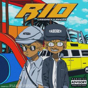 Rio (feat. Av1gee) [Explicit]