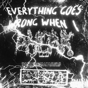EVXRYTHING G0XS WR0NG WHXN I PH0NK - sped up (feat. aesty, ZERK & BONERGANG) (Explicit)