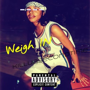 Weigh In (Explicit)