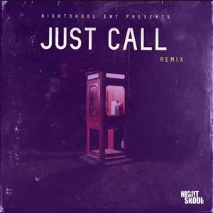 Just Call (feat. Otg Lixk, TyKoon Tha Misfit & VA's General)