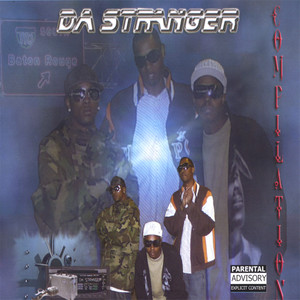 Da Stranger "Compilation"