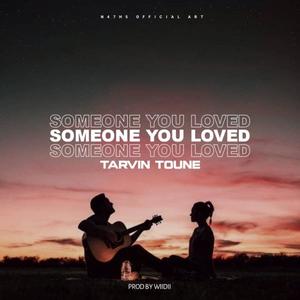 Someone you loved