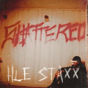 SHATTERED (Explicit)