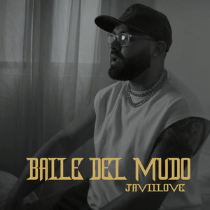 Baile del Mudo (Explicit)