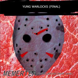 YUNG WARLOCKS (feat. DEEK) (Explicit)