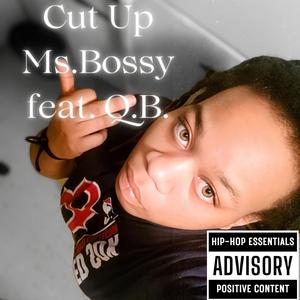 Cut Up (feat. Q.B.) [Explicit]