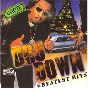 Dru Down's Greatest Hits