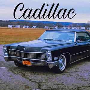 Cadillac (Explicit)