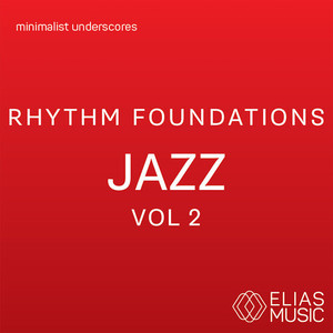 Rhythm Foundations - Jazz, Vol. 2