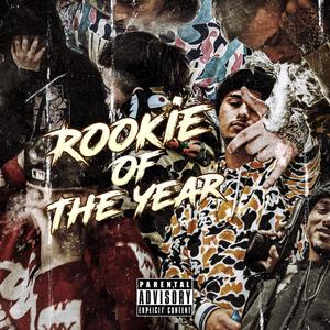 Rookie Of The Year (Explicit)