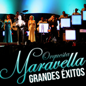 Orquesta Maravella Grandes Éxitos