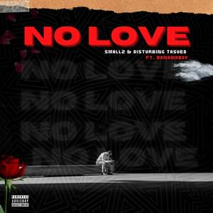 No Love (Explicit)